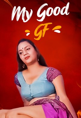 My Good GF